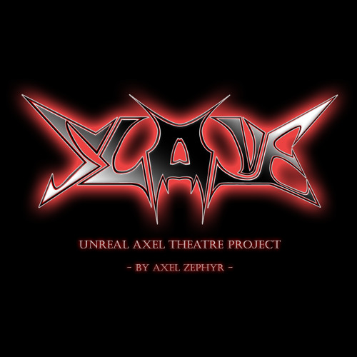 [Unreal Axel Theatre] Belligerence