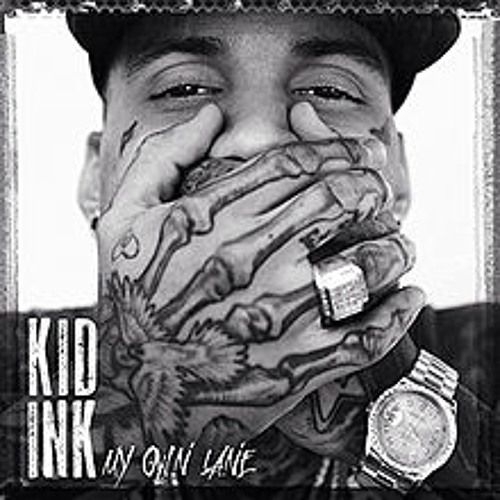 My System - Kid Ink
