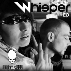 Whisper - Darkness Within [Hi Headz 038]