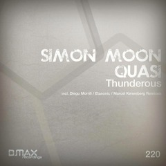 Simon Moon & Quasi - Thunderous (Etasonic Remix) low quality preview