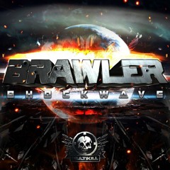 Brawler - Shockwave [OUT NOW! MULTIKILL RECORDINGS]