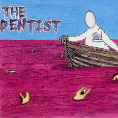 The Dentist