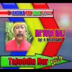 Tajuddin Nur ~ Ma'bura' Mali