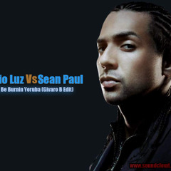 Silvio Luz Vs Sean Paul - We Be Burnin Yoruba (Givaro B Edit)