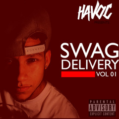 DJ HAVOC - SWAG DELIVERY #1