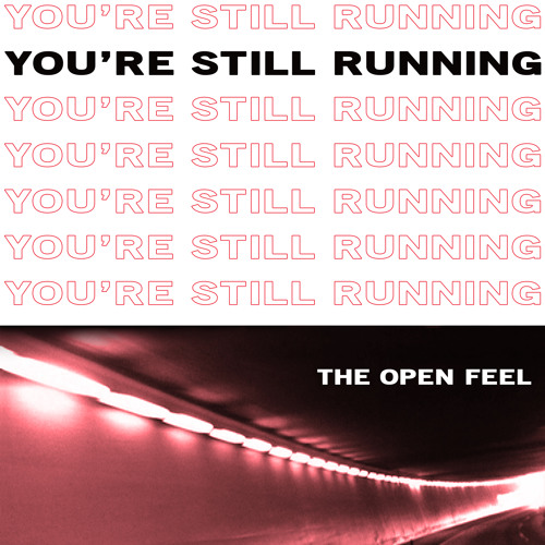 You're Still Running