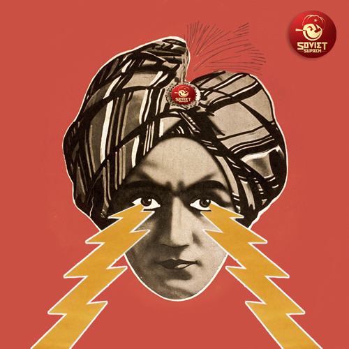 Propaganda - Soviet Suprem