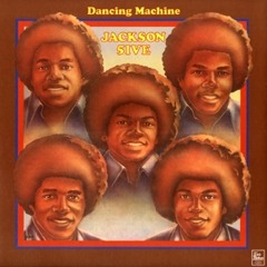 Jackson 5 - Dancing Machine (Mad Reaction Remix)