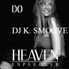 @DJ K. Smoove - Heaven (Jersey Club Music) #VMG
