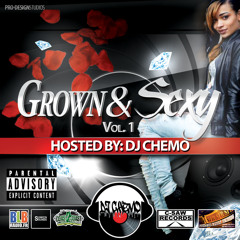 Dj Chemo Grown And Sexy Vol 1 - 1 - Intro