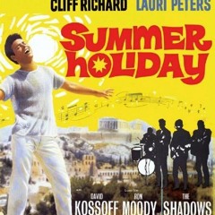 Summer Holiday (Cliff Richard & The Shadows)