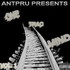 ANTPRU PRESENTS ONE TRAC MIND VOL.1
