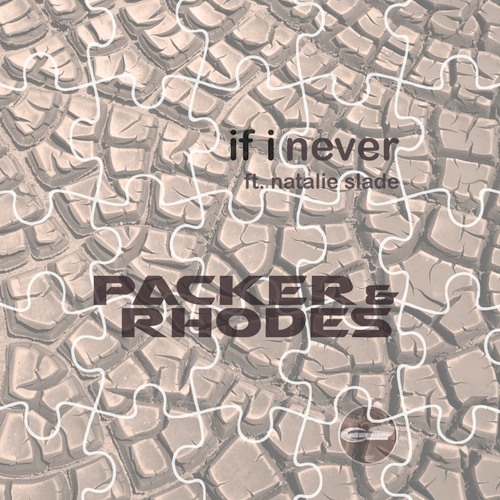 If I Never (feat. Natalie Slade)