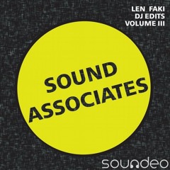Sound Associates - Boombox (Len Faki Edit)