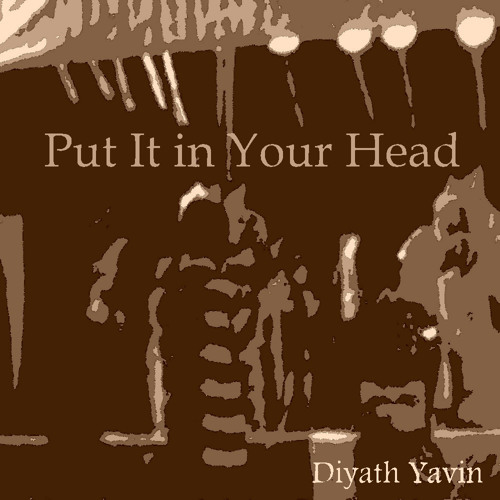 Put It in Your Head - The Local Showcase (eagle3)