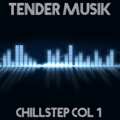 ChillStep Col. 1