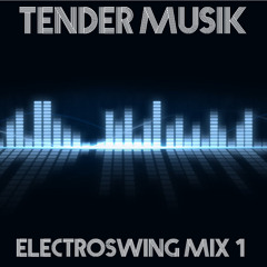 ElectroSwing Mix 1