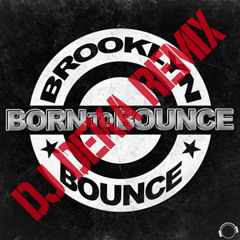 Brooklyn Bounce - Born To Bounce (DJ Deka Remix) sc