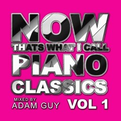 Now thats What I Call Piano Classics vol 1