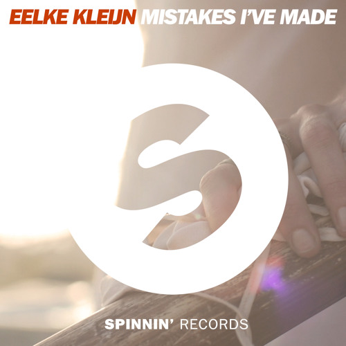 Eelke Kleijn - Mistakes I've Made (Original Mix)