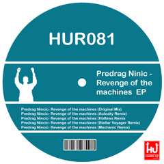 Predrag Nincic - The Revenge Of The Machines (Original Mix)