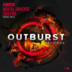 Aimoon - Soulfire (Original Mix) [Outburst Records] PREVIEW