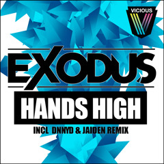 Exodus - Hands High (Original Mix)