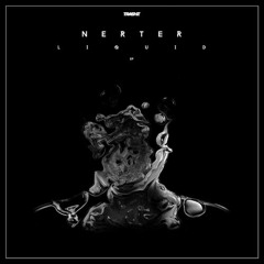 NERTER - Liquid (Original Mix)