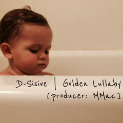 D-Sisive | Golden Lullaby