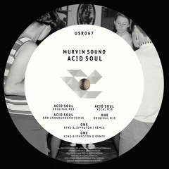 Murvin Sound - Acid Soul (Vocal Mix) - Underground Source Records