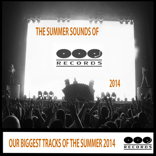The Summer Sounds of OOO Records 2015 ( Preview )