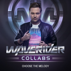 #WaveriderCollabs - Melody 2
