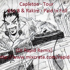 Capleton - Tour/Paid In Full (DJ Rapid Hiphop Remix)