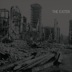 The Exiter