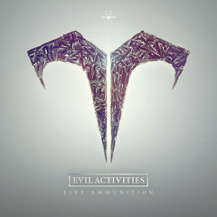 Evil Activities - Dead Man Walking #TiH (NEO099)