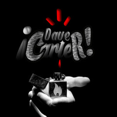 DaveCarter .- F.U.E.G.O pt1 Featuring ConflictoSerna & Emwan