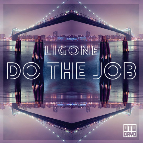 LigOne - Do The Job