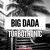 Artwork for Turbotronic - Big DADA (Extended Mix)