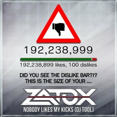 Zatox - Nobody Likes My Kicks (DJ Tool) (FREE TRACK)