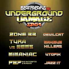 TURA vs WEMS - Maximum Killers / Underground Damage 01 / Beatfreak'z Records