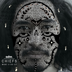 Chiefs - One [EDM.com Exclusive]