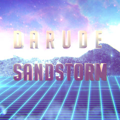 Darude - Sandstorm (80's Version)