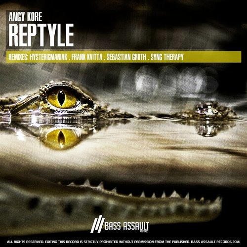 AnGy KoRe - Reptyle (Sebastian Groth Remix) OUT NOW
