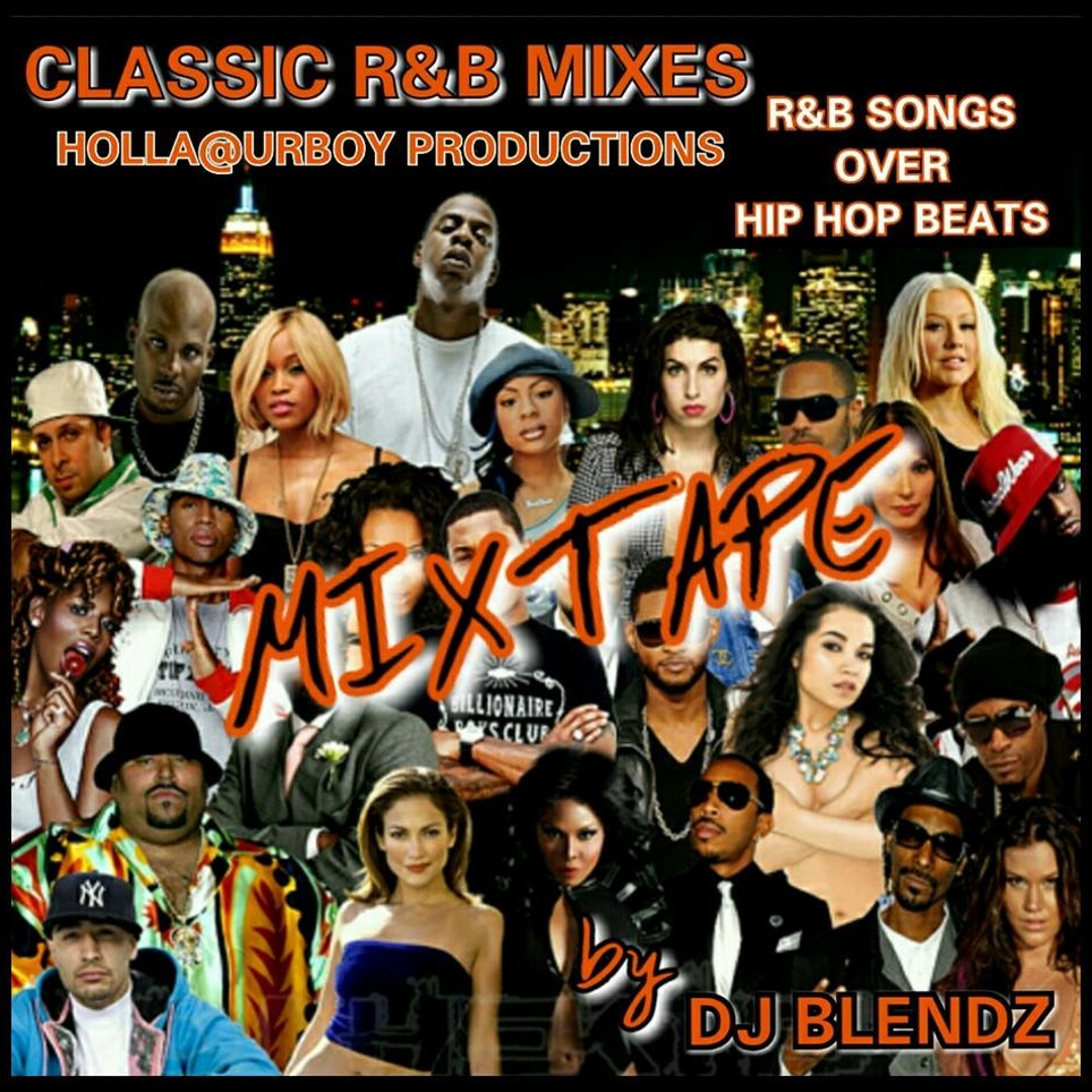 Stream Classic R&B Mixes (R&B songs over Hip Hop beats) by