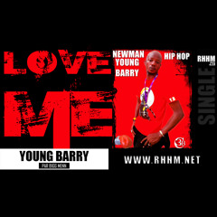 Love me - Young Barry