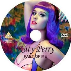 Katy Parry Part Of Me (esttero remix)