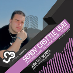 sergy casttle-Live@oldschool(2007 party)