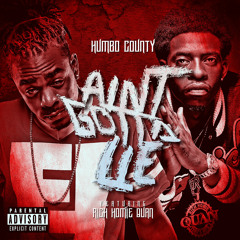 Aint Gotta Lie Ft Rich Homie Quan