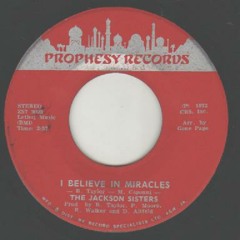 Jackson Sisters -i Believe In Miracles - SIRS Cut