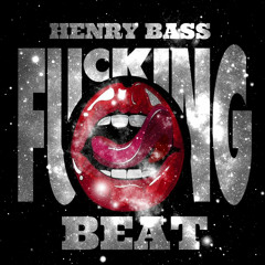 Fucking Beat(Henry Bass Tribute To Aleccs Perez Mix)DEMO